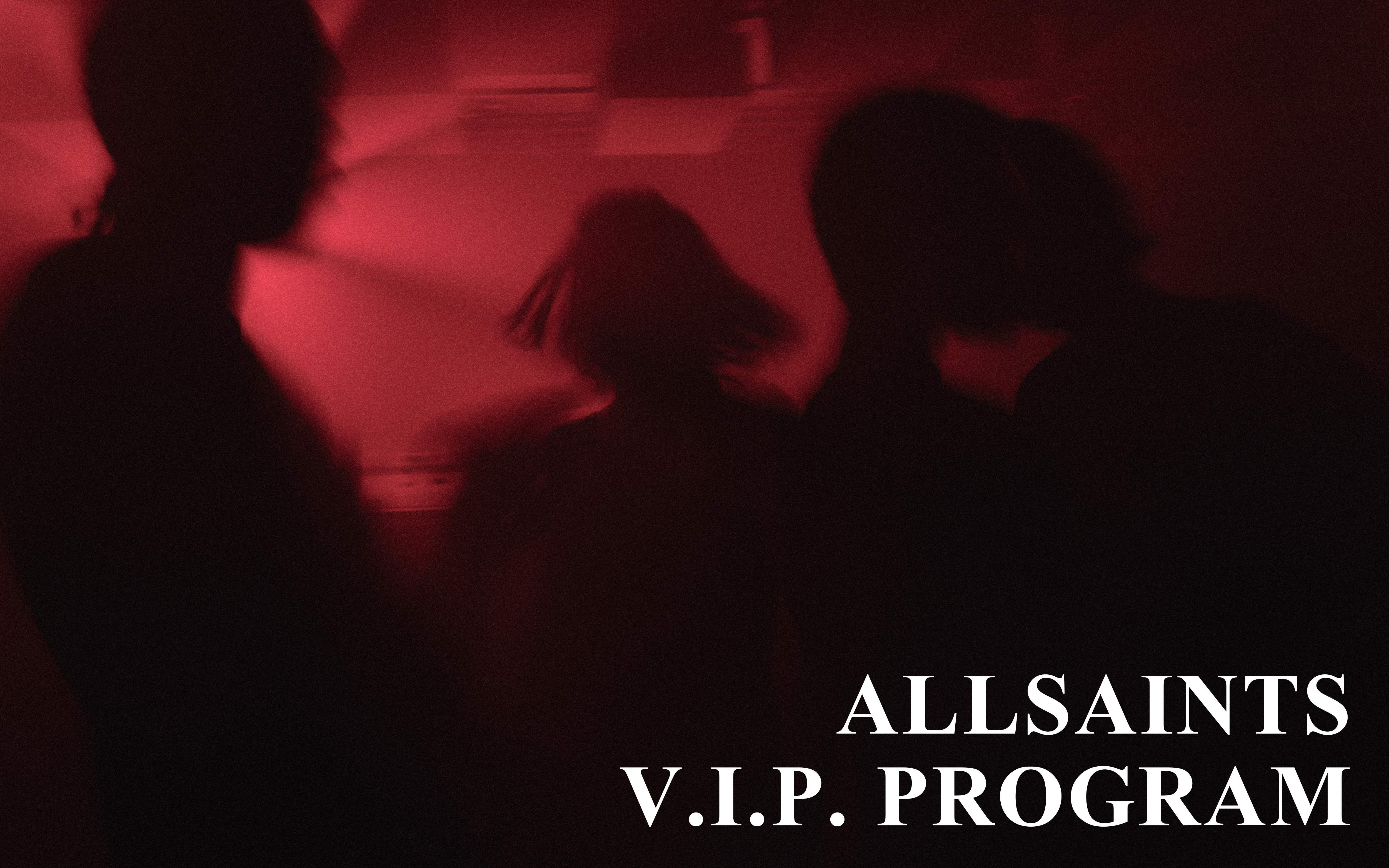 ALLSAINTS VIP Program.
